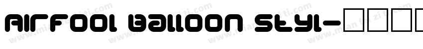 Airfool Balloon Styl字体转换